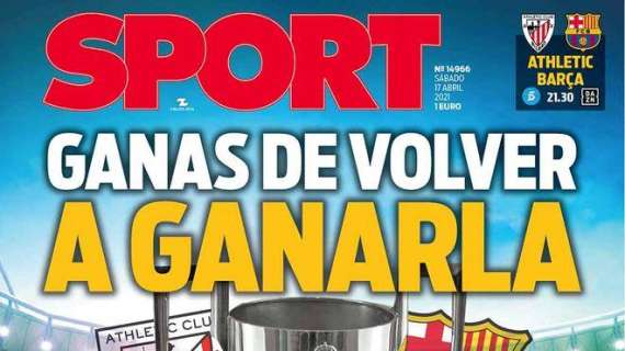 PORTADA - Sport: "Ganas de volver a ganarla"