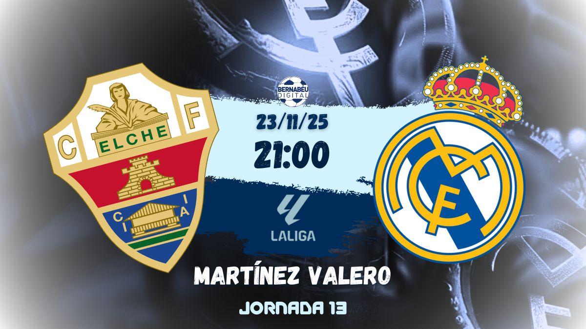 Elche CF - Real Madrid | Sigue aquí la previa del partido de Liga