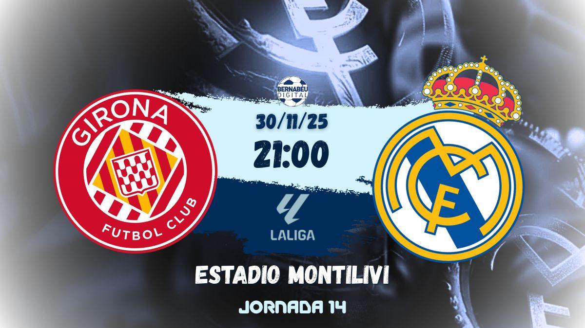 Girona FC - Real Madrid | Sigue aquí la previa del partido