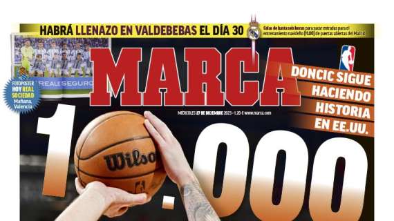 PORTADA | Marca: "Habrá llenazo en Valdebebas el día 30"