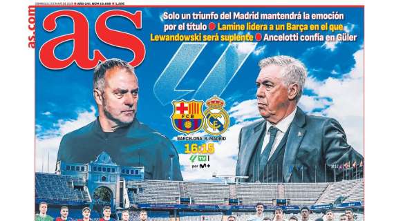 AS abre con la previa del Barcelona - Real Madrid : “Un clásico una liga”