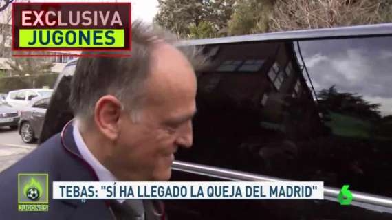 Tebas lo confirma en Jugones: "Sí, ha llegado la queja del Madrid"