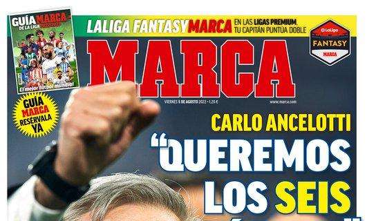 PORTADA | Marca, Ancelotti: "Queremos los seis títulos"