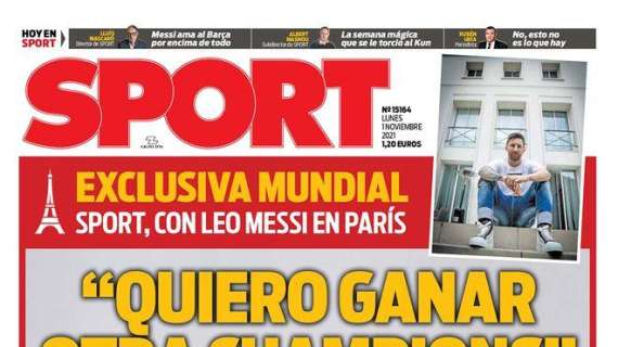 PORTADA | Sport, Messi: "Quiero ganar otra Champions"