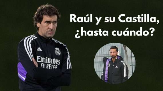 Raúl y el Real Madrid Castilla, ¿hasta cuándo? Así está la situación