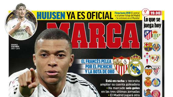 "Mbappé se juega dos títulos": el Sevilla - Real Madrid, en Marca