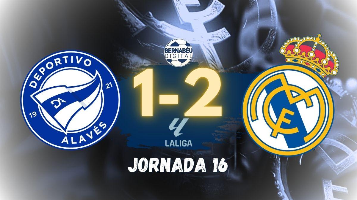 Deportivo Alavés 1-2 Real Madrid | Sigue aquí el pospartido