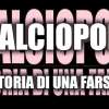 Calciopoli, storia di una farsa – Penta analizza la telefonata fra Della Valle e Moggi e torna sulle recenti dichiarazioni di Pagliuca