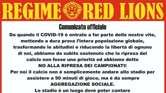 COMUNICATO - Il Regime Red Lions contro la ripartenza del campionato 