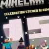 Minecraft Celebration sticker album: una raccolta speciale