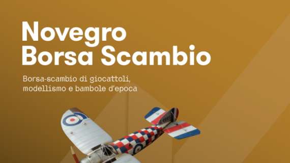 Torna a Novegro la Borsa Scambio: giocattoli vintage per tutti i gusti
