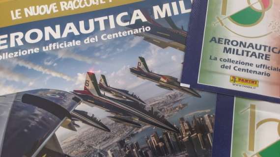 Sorpresa Panini: Aeronautica Militare, la collezione ufficiale del Centenario