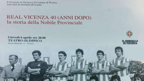 Vicenza, 6 Aprile - Serata del 40° del REAL VICENZA 1976-1979