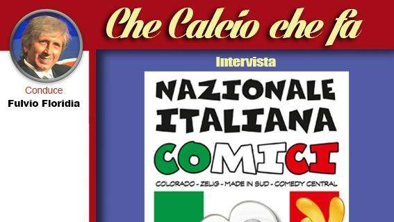 NIC NAZIONALE ITALIANA COMICI oggi a "Che calcio che fa" su www.silvermusicradio.it
