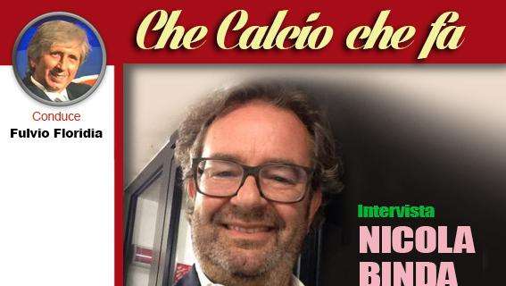 NICOLA BINDA oggi a "Che calcio che fa" su www.silvermusicradio.it