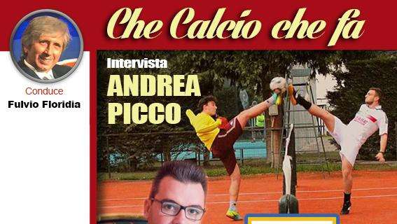 ANDREA PICCO oggi a "Che calcio che fa" su www.silvermusicradio.it