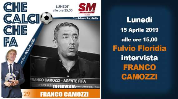 FRANCO CAMOZZI, Agente Fifa a SilverMusic Radio