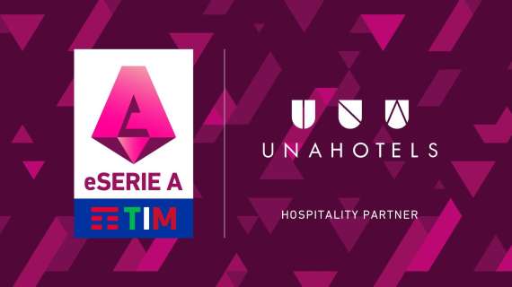 eSerie A TIM, Unahotels si conferma Hospitality Partner del torneo
