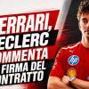 F1 | Ferrari, Leclerc dopo la firma: "Darò tutto per il Mondiale. Qui per me..."