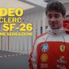 F1 Ferrari, Leclerc prova la nuova SF-26: "Tutto come previsto". Il giudizio a caldo