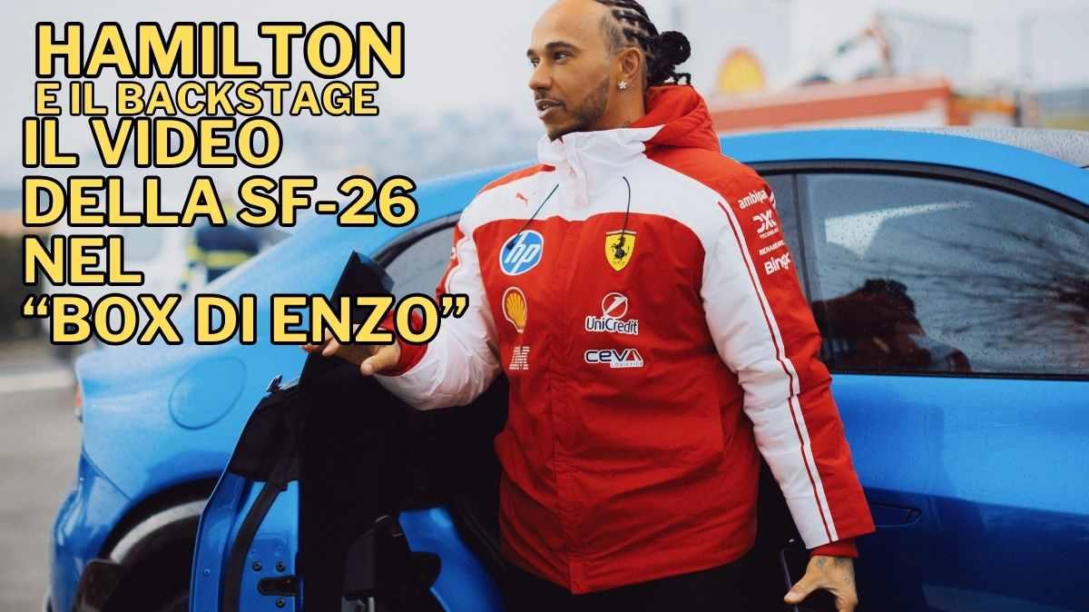 VIDEO - Hamilton regista a Fiorano: "Vi porto nel garage di Enzo. Le vibrazioni della SF-26 mi sono entrate nelle costole"