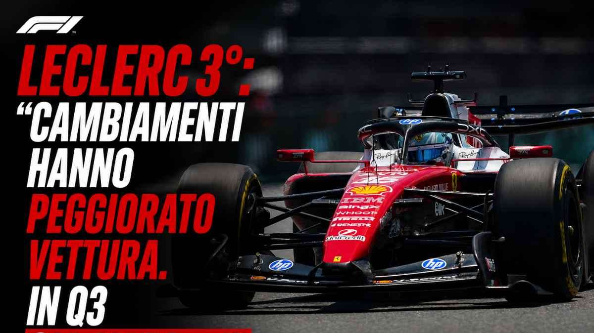 F1 | Ferrari, Leclerc 3° non è contento: "Peggiorati da ieri. In q3 poi gli altri..."