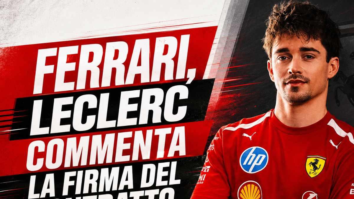 F1 | Ferrari, Leclerc dopo la firma: "Darò tutto per il Mondiale. Qui per me..."