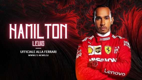 UFFICIALE F1 | Ferrari, ecco l'annuncio: "Hamilton ha firmato"