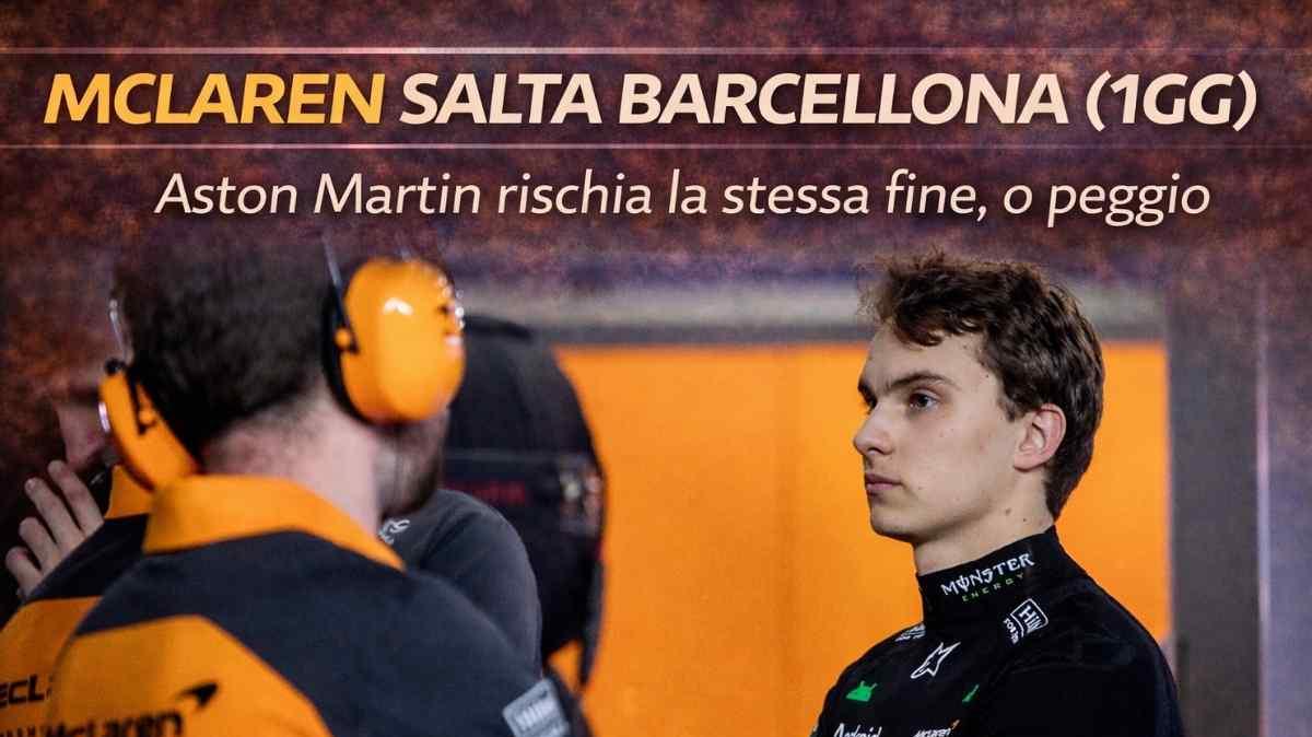 F1 Test 2026, Ufficiale: la McLaren salterà il primo giorno a Barcellona. E l'Aston Martin...