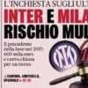 Prima GdS - Inter e Milan, rischio multa. Il precedente della Juve nel 2017