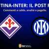 LIVE - Il POST PARTITA di FIORENTINA-INTER: ANALISI, COMMENTI, PAGELLE