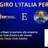 LIVE - "IO GIRO L'ITALIA PER TE", ospite l'INTER CLUB ADELFIA. La VIGILIA di INTER-TORINO