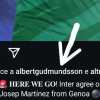 Martinez-Inter è fatta, accordo trovato con il Genoa. Arriva il 'mi piace' di Gudmundsson