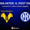 LIVE - Il POST PARTITA di VERONA-INTER: ANALISI e PAGELLE. Collegamento in DIRETTA da STADIO