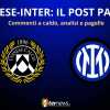 Rivivi la diretta! Il POST PARTITA di UDINESE-INTER: ANALISI e PAGELLE