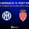 LIVE - Il POST PARTITA di INTER-MONACO, il TABELLONE CHAMPIONS e la CONFERENZA di INZAGHI