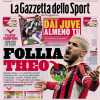 Prima GdS - Follia Theo. Disastro Milan, va avanti il Feyenoord