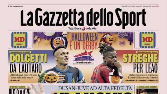 Prima GdS - Halloween, è un derby: dolcetti da Lautaro, streghe per Leao 