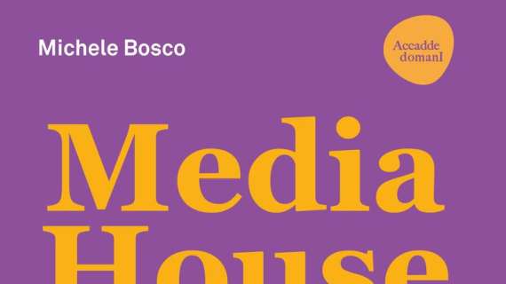 'Media House', viaggio nelle eccellenze del broadcasting self made. Tra le case history anche il progetto dell'Inter