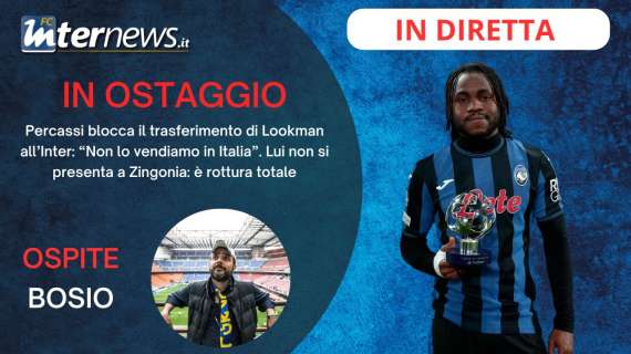 Rivivi la diretta! L'ATALANTA spaventa l'INTER: "LOOKMAN via solo all'ESTERO". SCONTRO TOTALE: le ULTIMISSIME