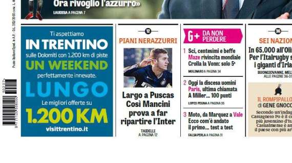 Prime pagine - Per ripartire Mancini pensa a Puscas. Zamparini preoccupato dai nerazzurri