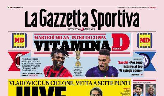 Prima GdS - Vitamina D. Martedì Milan-Inter di Coppa