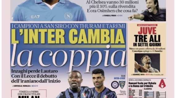 Prima GdS - L’Inter cambia la coppia: i campioni a San Siro con Thuram e Taremi