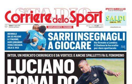 Prima pagina CdS - Luciano Ronaldo: Spalletti fa il fenomeno