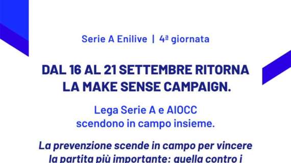 Serie A in campo contro i tumori alla testa e al collo: 4ª giornata all'insegna della 'Make Sense Campaign 2024'