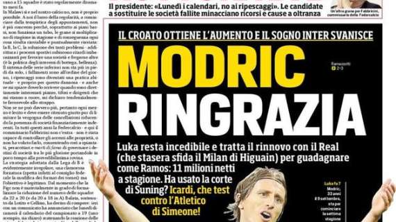Prima CdS - Modric ringrazia e ottiene l'aumento: l'Inter svanisce. Keita consola Spalletti: fatta col Monaco