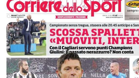 Prima CdS - Scossa Spalletti: muoviti, Inter. Giulini: "Il passato nerazzurro non conta"