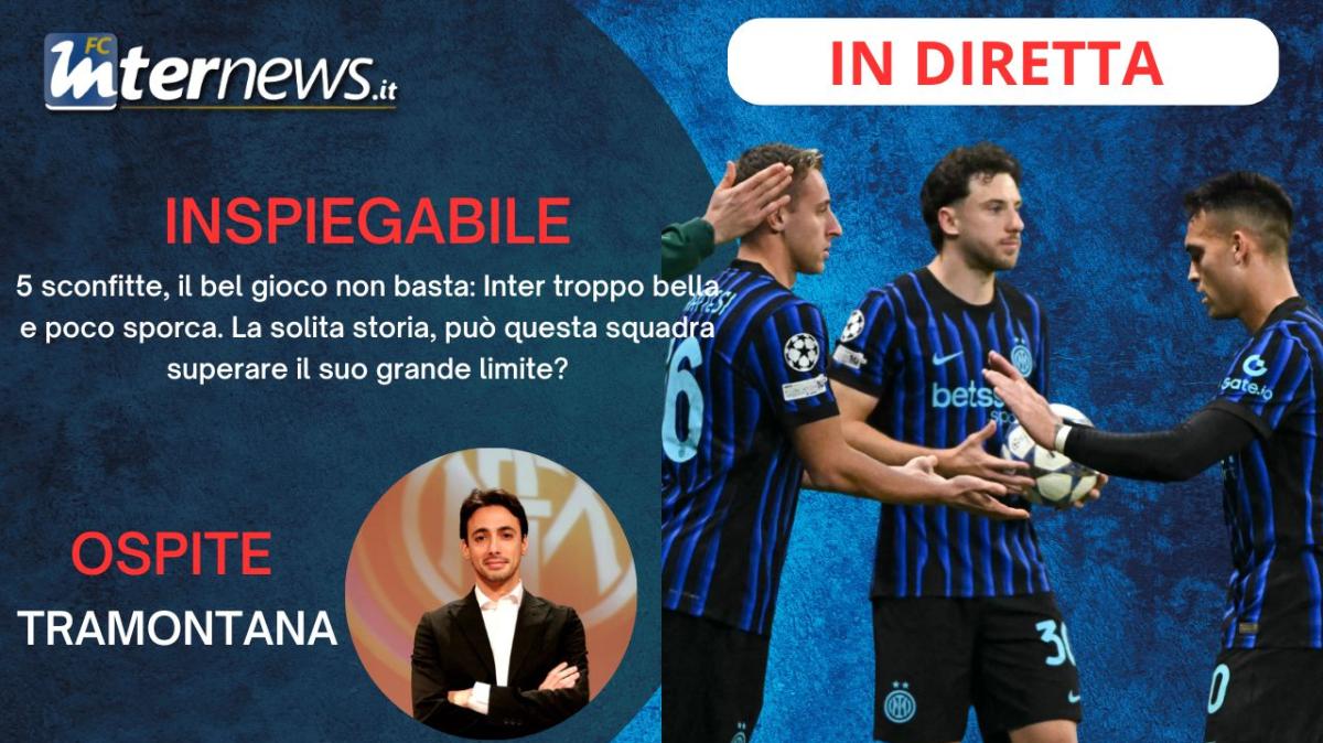 LIVE - BELLI e NON VINCENTI, così l'OPINIONE sull'INTER cambia! Non è solo SFORTUNA. Tifosi STUFI