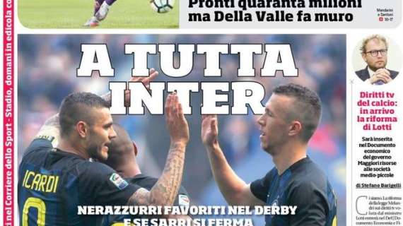 Prima CdS - A tutta Inter: nerazzurri favoriti nel derby. Moratti punta su Spalletti: "Sarà decisivo con il Milan"