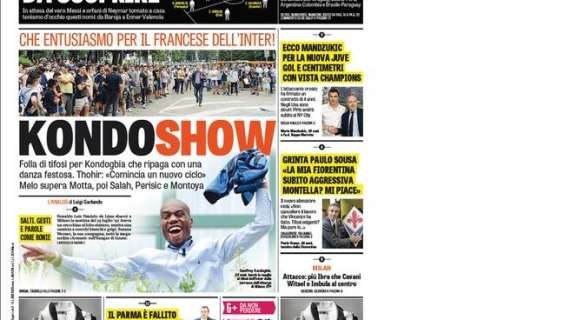 Prime pagine - Kondoshow. Thohir: "Comincia un nuovo ciclo". Fari su Melo, Salah, Perisic e Montoya